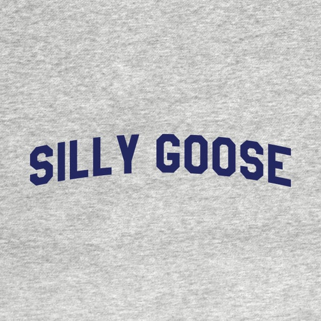 silly goose funny by GS